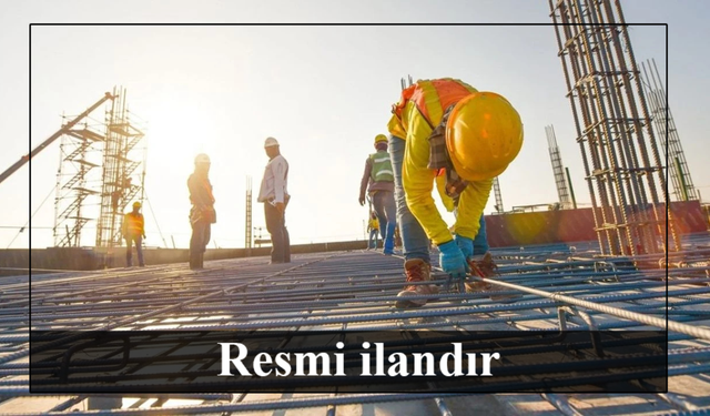 BİNA İŞLERİ YAPTIRILACAKTIR