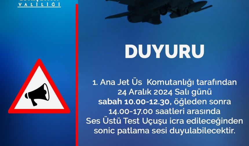 Valilikten sonic patlama sesi uyarısı