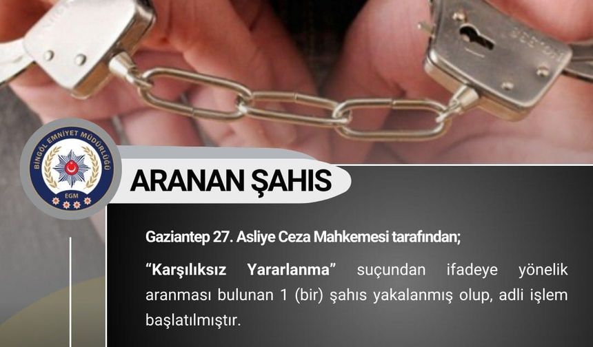 Bingöl’de aranan 3 şüpheli yakalandı