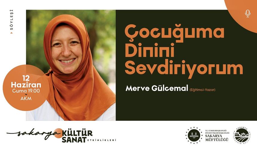 “Çocuğuma Dinini Sevdiriyorum” söyleşisi AKM’de