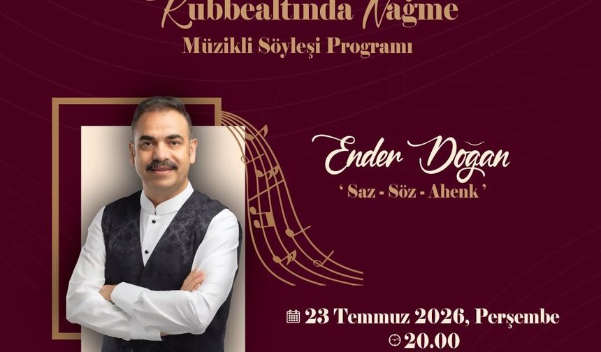 Kubbealtında Nağme Serisi Ender Doğan ile Başlıyor