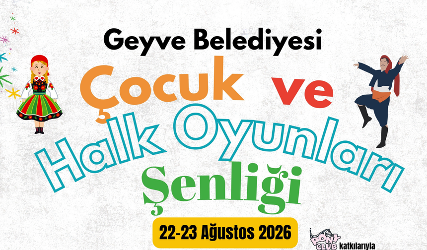 Geyve'de çocukların neşesi halk oyunlarının coşkusuyla buluşacak