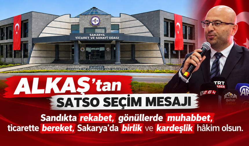 “Sandıkta rekabet, gönüllerde muhabbet, ticarette bereket, Sakarya’da birlik ve kardeşlik hâkim olsun"